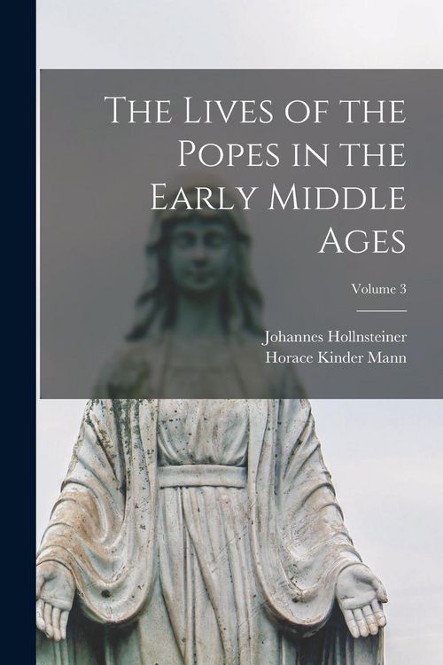 Produktbild: The Lives of the Popes in the Early Middle Ages; Volume 3