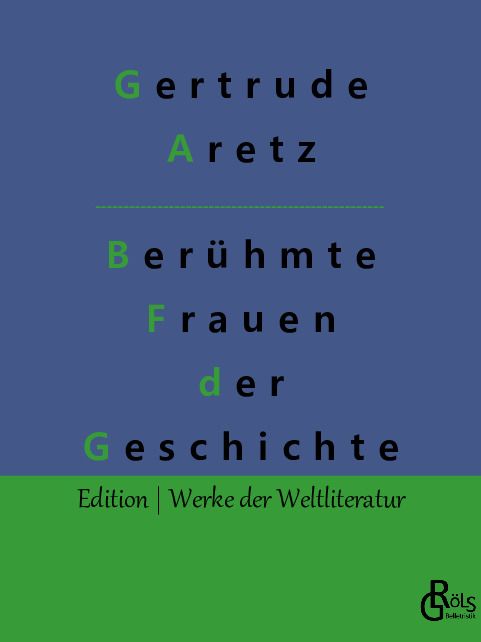 Produktbild: Ber&uuml;hmte Frauen der Weltgeschichte