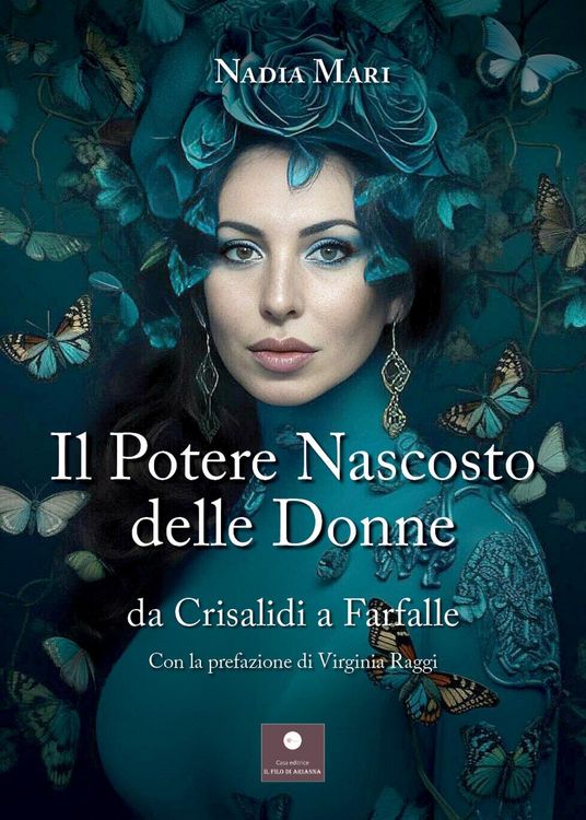 Produktbild: Il potere nascosto delle donne. Da crisalidi a farfalle