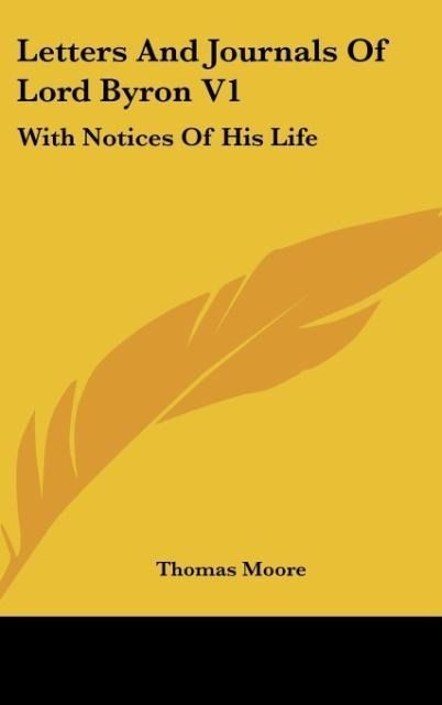 Produktbild: Moore, T: Letters And Journals Of Lord Byron V1