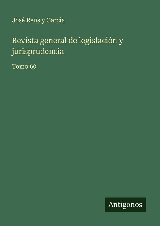 Produktbild: Revista general de legislaci&oacute;n y jurisprudencia