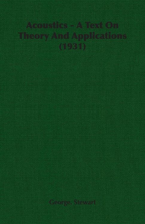Produktbild: Acoustics - A Text On Theory And Applications (1931)