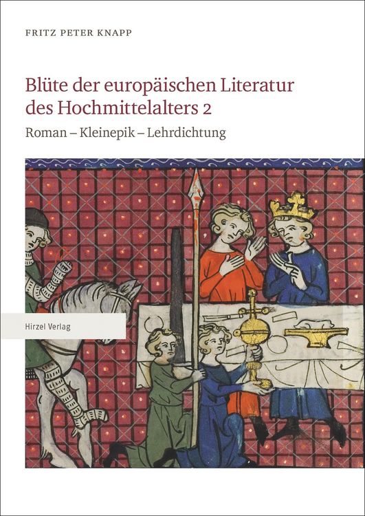 Produktbild: Bl&uuml;te der europ&auml;ischen Literatur des Hochmittelalters 2