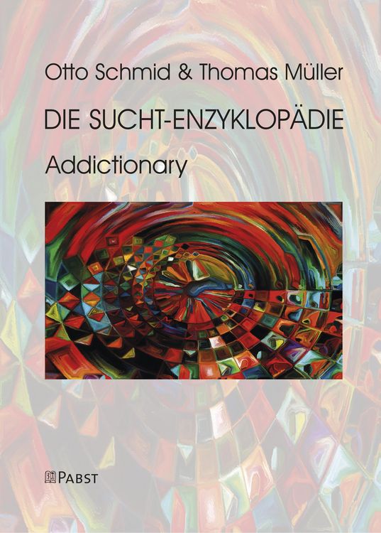 Produktbild: Die Sucht-Enzyklop&auml;die