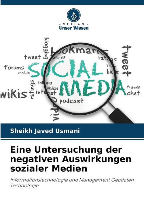 Produktbild: Eine Untersuchung der negativen Auswirkungen sozialer Medien