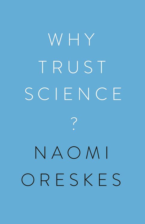 Produktbild: Oreskes, N: Why Trust Science?