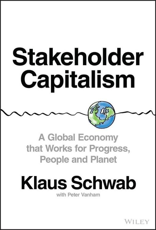 Produktbild: Stakeholder Capitalism - A Global Economy that Works for Progress, People and Planet