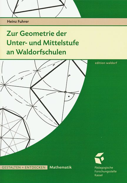 Produktbild: Zur Geometrie der Unter- und Mittelstufe an Waldorfschulen