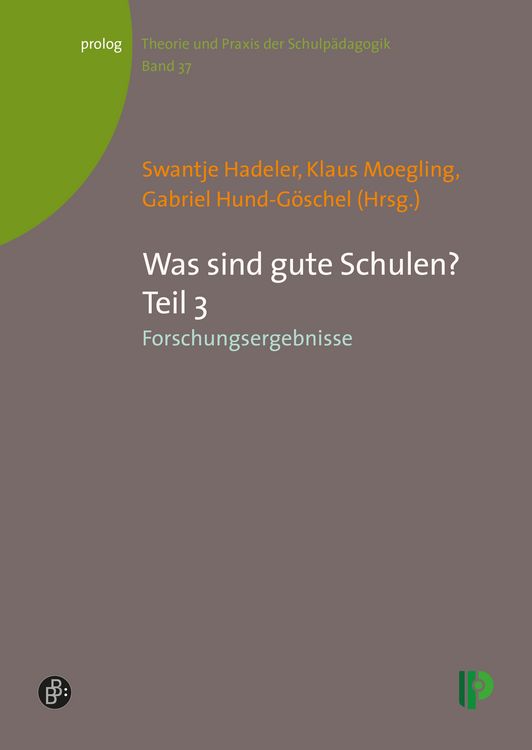 Produktbild: Was sind gute Schulen? Teil 3