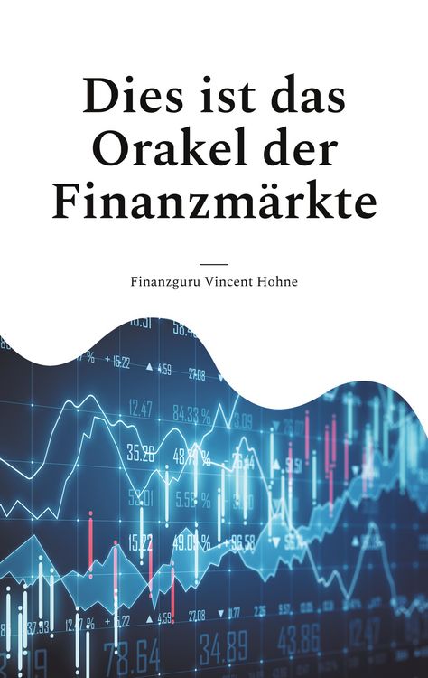 Produktbild: Dies ist das Orakel der Finanzm&auml;rkte