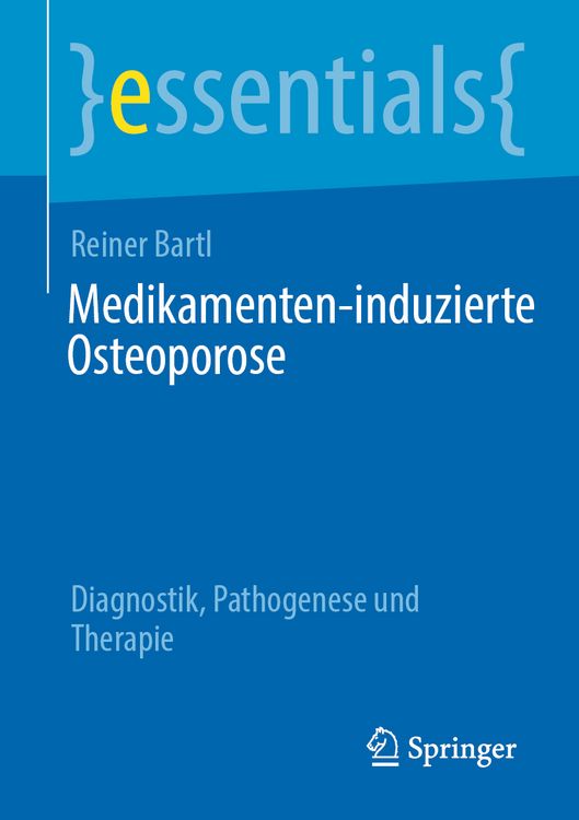Produktbild: Medikamenten-induzierte Osteoporose