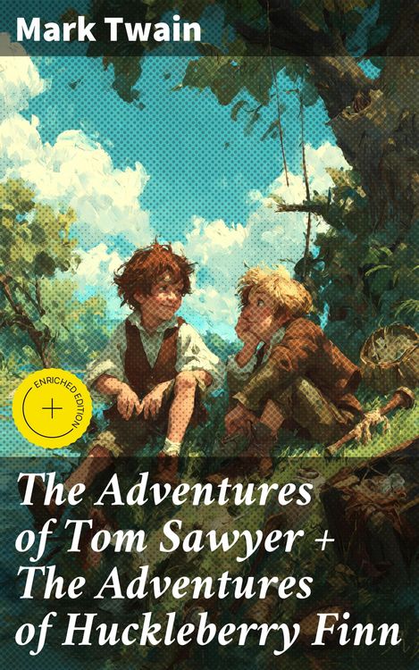 Produktbild: The Adventures of Tom Sawyer + The Adventures of Huckleberry Finn