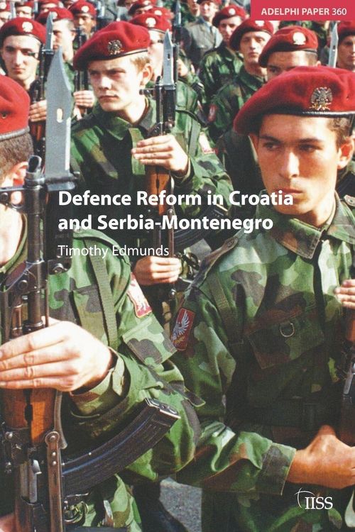 Produktbild: Defence Reform in Croatia and Serbia--Montenegro
