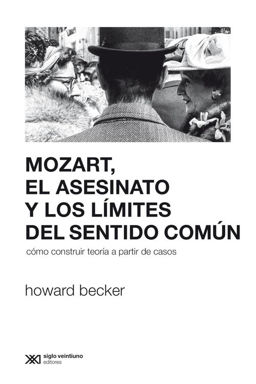 Produktbild: Mozart, el asesinato y los l&iacute;mites del sentido com&uacute;n