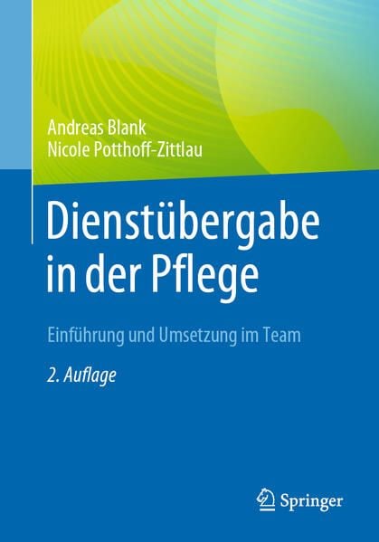 Produktbild: Dienst&uuml;bergabe in der Pflege