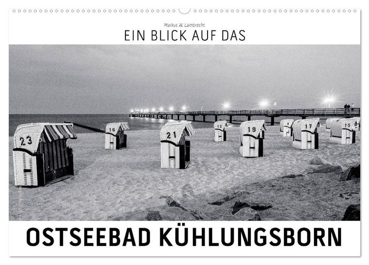 Produktbild: Ein Blick das Ostseebad K&uuml;hlungsborn (Wandkalender 2026 DIN A2 quer), CALVENDO Monatskalender