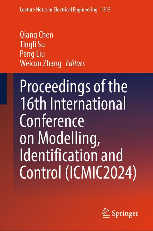 Produktbild: Proceedings of the 16th International Conference on Modelling, Identification and Control (ICMIC2024)
