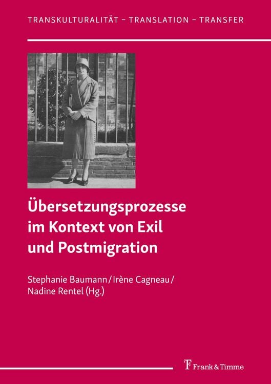 Produktbild: &Uuml;bersetzungsprozesse im Kontext von Exil und Postmigration