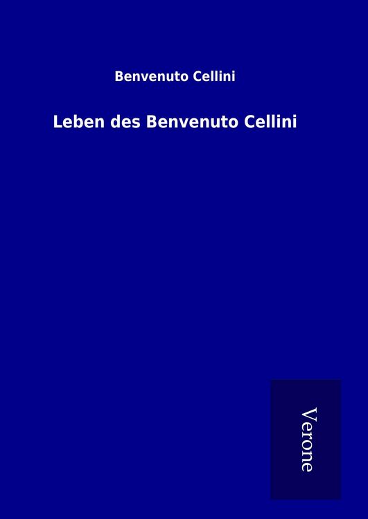 Produktbild: Leben des Benvenuto Cellini