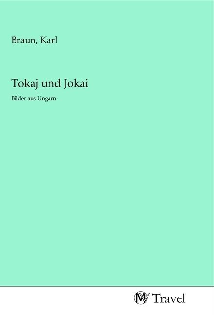 Produktbild: Tokaj und Jokai