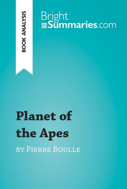 Produktbild: Planet of the Apes by Pierre Boulle (Book Analysis)