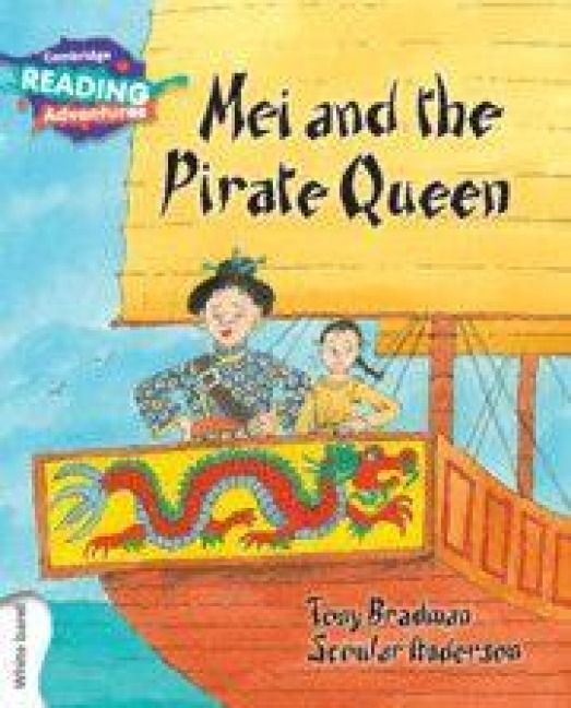 Produktbild: Cambridge Reading Adventures Mei and the Pirate Queen White Band