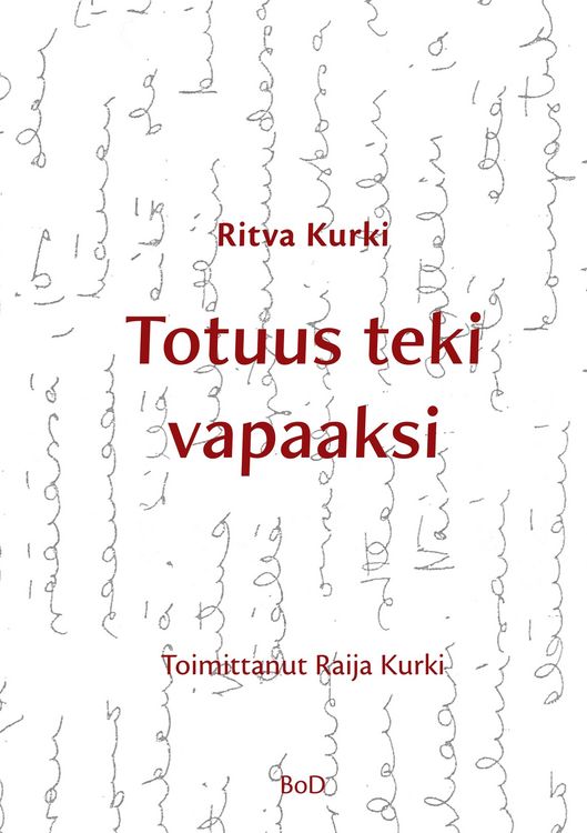 Produktbild: Totuus teki vapaaksi