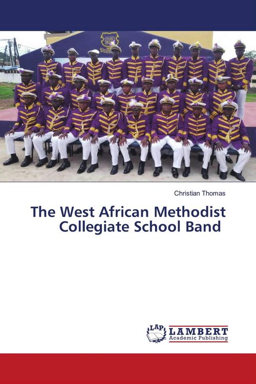 Produktbild: The West African Methodist Collegiate School Band