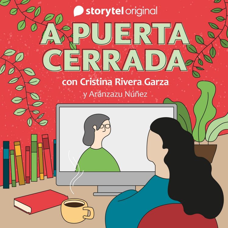 Produktbild: A puerta cerrada con Cristina Rivera Garza - E03