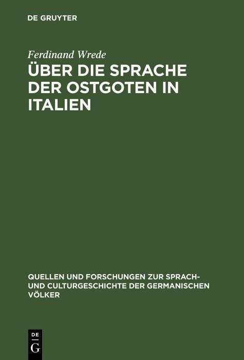 Produktbild: &Uuml;ber die Sprache der Ostgoten in Italien