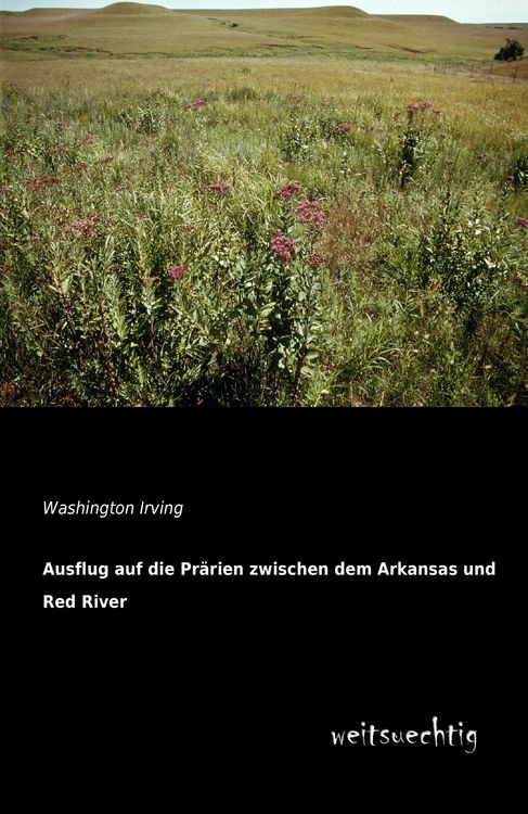 Produktbild: Ausflug auf die Pr&auml;rien zwischen dem Arkansas und Red River