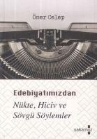 Produktbild: Edebiyatimizdan N&uuml;kte, Hiciv ve S&ouml;vg&uuml; S&ouml;ylemler