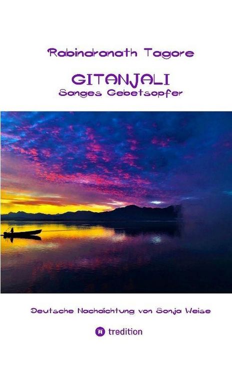 Produktbild: Rabindranath Tagore - Gitanjali / Sanges Gebetsopfer