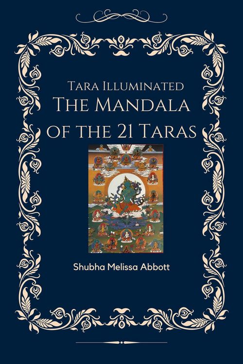 Produktbild: Tara Illuminated The Mandala of the 21 Taras
