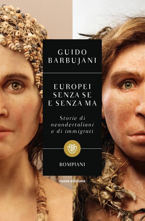 Produktbild: Europei senza se e senza ma. Storie di neandertaliani e di immigrati
