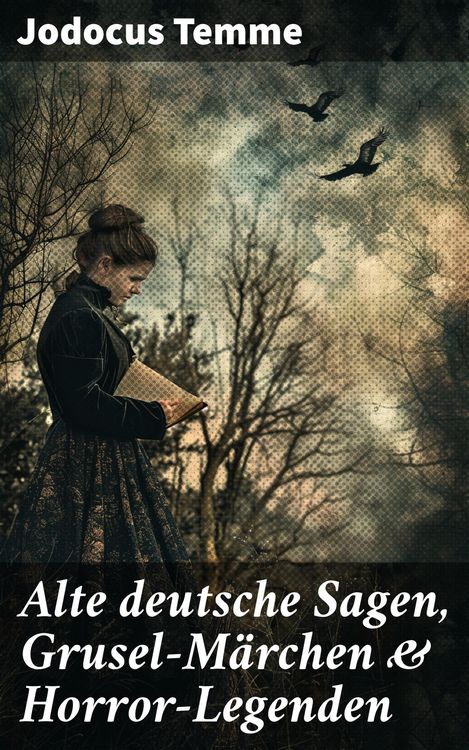 Produktbild: Alte deutsche Sagen, Grusel-M&auml;rchen & Horror-Legenden