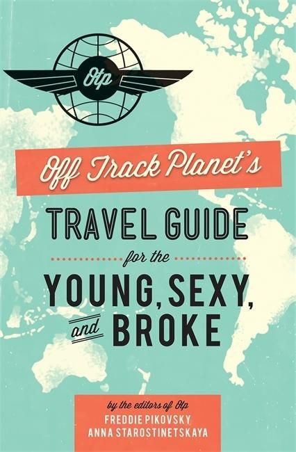 Produktbild: Pikovsky, F: Off Track Planet's Travel Guide for the Young,