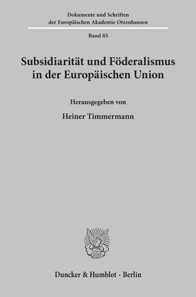Produktbild: Subsidiarit&auml;t und F&ouml;deralismus in der Europ&auml;ischen Union.
