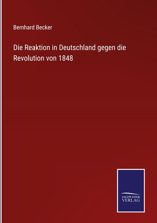 Produktbild: Die Reaktion in Deutschland gegen die Revolution von 1848