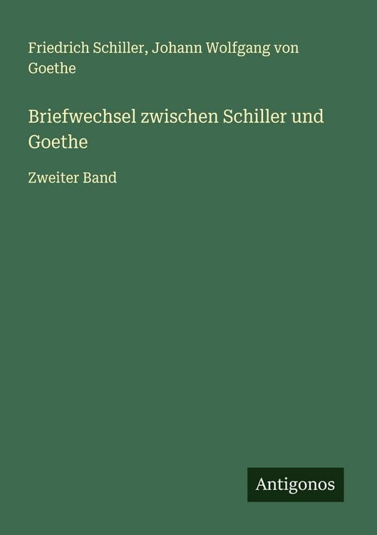 Produktbild: Briefwechsel zwischen Schiller und Goethe