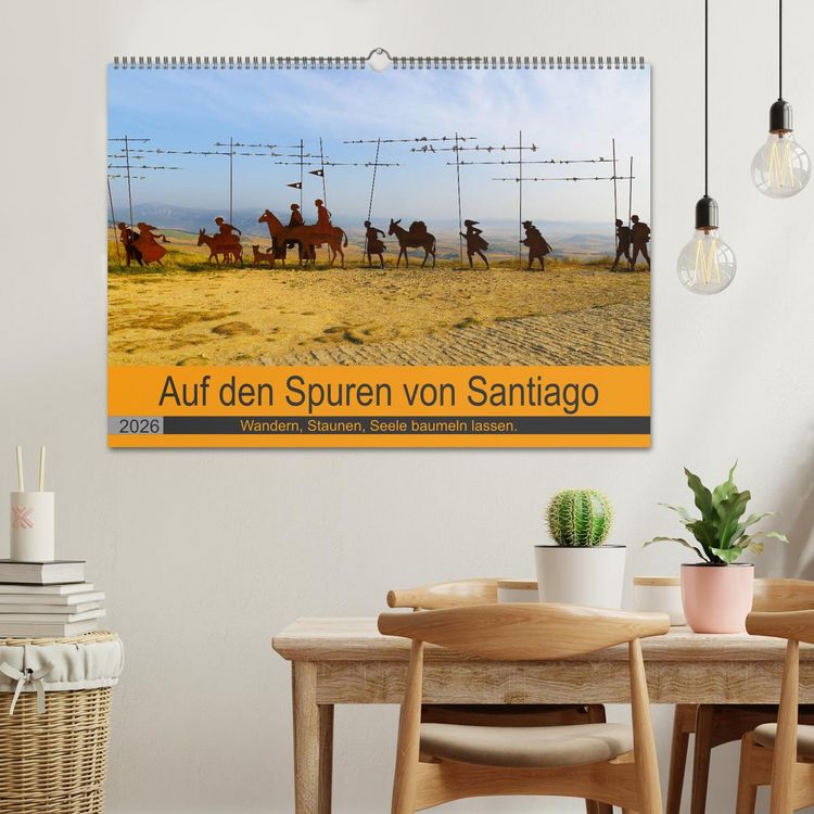 Produktbild: Auf den Spuren von Santiago - Wandern, Staunen, Seele baumeln lassen. (Wandkalender 2026 DIN A2 quer), CALVENDO Monatskalender