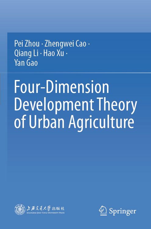 Produktbild: Four-Dimension Development Theory of Urban Agriculture