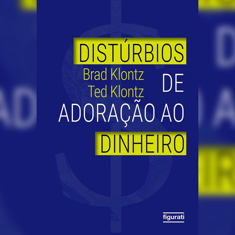 Produktbild: Dist&uacute;rbios de adora&ccedil;&atilde;o ao dinheiro