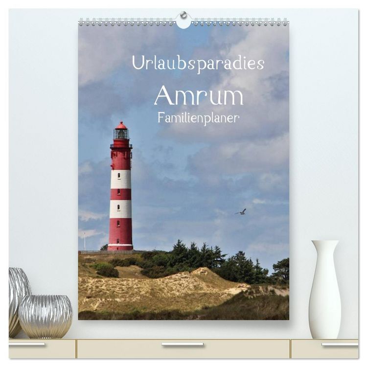 Produktbild: Urlaubsparadies Amrum / Familienplaner (hochwertiger Premium Wandkalender 2026 DIN A2 hoch), Kunstdruck in Hochglanz