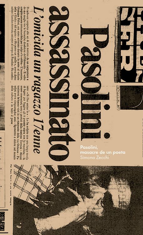 Produktbild: Pasolini, masacre de un poeta