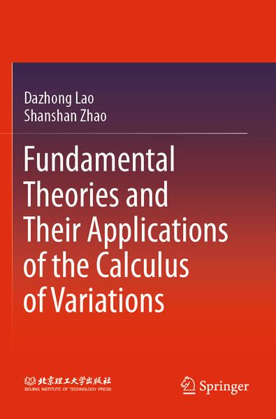 Produktbild: Fundamental Theories and Their Applications of the Calculus of Variations