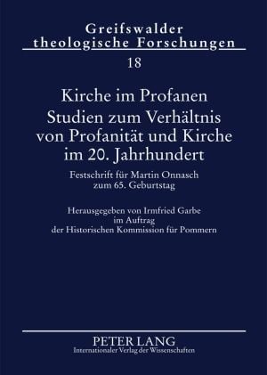 Produktbild: Kirche im Profanen. Studien zum Verhaeltnis von Profanitaet und Kirche im 20. Jahrhundert