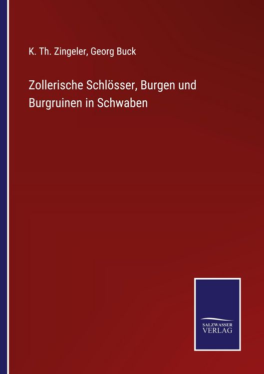 Produktbild: Zollerische Schl&ouml;sser, Burgen und Burgruinen in Schwaben