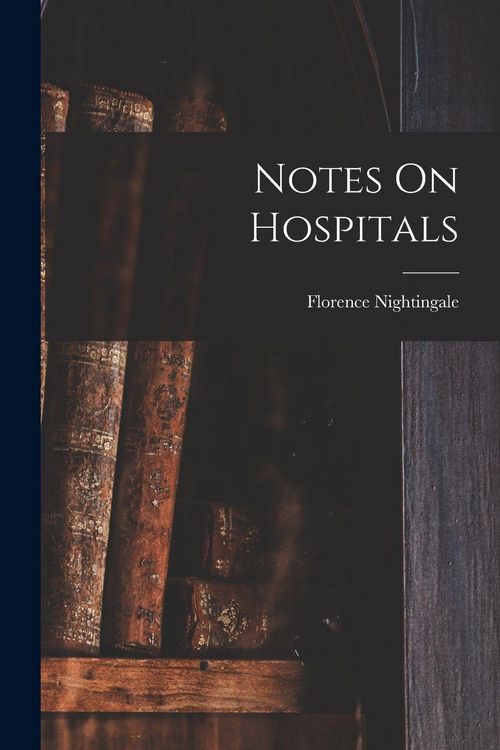 Produktbild: Notes On Hospitals