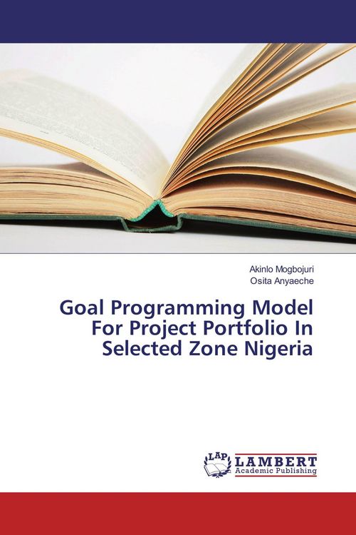 Produktbild: Goal Programming Model For Project Portfolio In Selected Zone Nigeria